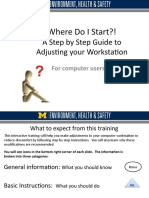 Where Do I Start?!: A Step by Step Guide To Adjusting Your Workstation