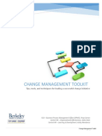 Change Management Toolkit: Tips, Tools, and Techniques For Leading A Successful Change Initiative