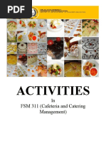 Activities: FSM 311 (Cafeteria and Catering Management)