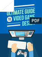 The Ultmate Guide To Video Game Design