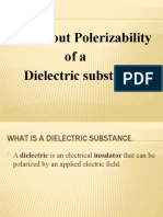 Practical Applications of Dielectric Polarization