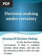 Decision Making Under Certainty