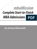 The Complete Start-to-Finish MBA Admission Guide by Jeremy Shinewald of MBA Mission (First 25 Pages)