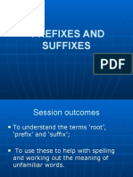 Prefixes and Suffixes