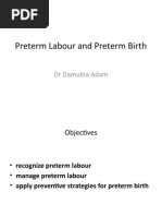 Preterm Labour and PROM