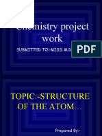 Chemistry Project Work: Submitted To:-Miss. M.Dolare