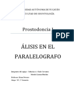 Prostodoncia I-Analisis en El Paralelizador-Chale Catherine y Huchim Mariela