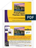 Primefaces: Themes (Skins) : For Live Training On JSF 2, Primefaces, or Other