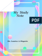 My Study Note: Ms. Laurice A.Olegario