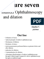 Lecture VII Indirect Oph and Dilation