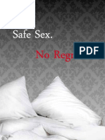 Safe Sex.: No Regrets