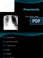 Pneumonia: - "The Forgotten Killer"