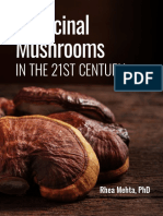 Medicinal - Mushrooms of The 21st Century