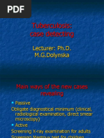 Tuberculosis: Case Detecting