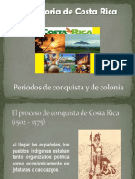 Costa Rica (Periodos de Conquista y Colonial)