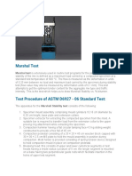 Marshal Test: Marshal Test Is Extensively Used in Routine Test Programs For The Paving Jobs. The