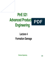 PtrE 521 - Lecture 4 - Formation Damage