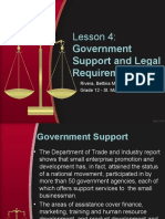 Government Support and Legal Requirements