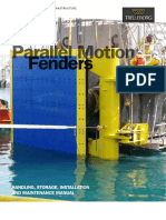 Parallel Motion Fenders: Handling, Storage, Installation and Maintenance Manual