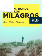 El Lugar Donde Nacen Los Milagros