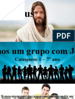 Catequese 1 - Somos Um Grupo Com Jesus