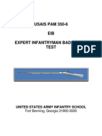 USAIC Pamphlet 350-6: Training The Expert Infantryman Badge - 1 March 2010 - United States Army