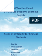 Difficulties Faced by Chinese Learners