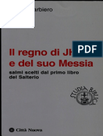 (Studia Biblica 7) Gianni Barbiero-Regno Di JHWH e Del Suo Messia-Città Nuova (2009) PDF