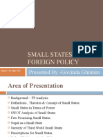 Small States and Foreign Policy: Presented by - Govinda Ghimire