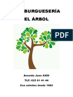 Hamburguesería El Árbol: Avenida Juan XXIII TLF: 625 81 41 44 Con Ustedes Desde 1982