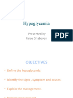 Hypoglycemia: Presented by Farse Ghabayen