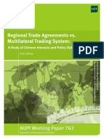 Regional Trade Agreements vs. Multilateral Trading System:: NUPI Working Paper 762