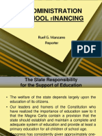 THE Administration OF School Financing: Ruel G. Manzano