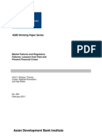 Market Failures and Regulatory Failures: Lessons From Past and Present Financial Crises