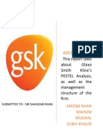 This Report Talks About Glaxo Smith Kline's PESTEL Analysis, As Well As The Management Structure of The Firm