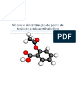 Síntese e Determinação Do Ponto de Fusão Do Ácido Acetilsalicílico