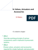Hydraulic Valves, Actuators and Accessories: 24 Marks