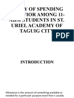 Study of Spending Behavior Among 11-Abm Students in St. Uriel Academy of Taguig City