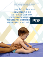 Avaliação Clínica e Prevenção de Alterações Do Desenvolvimento Neuropsicomotor No Primeiro Ano de Vida