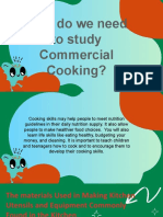 Why Do We Need To Study Commercial Cooking?