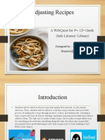 Adjusting Recipes: A Webquest For 9 - 12 Grade (Info Literacy/ Library)