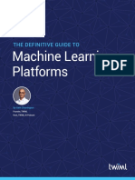 Machine Learning Platforms: The Definitive Guide To