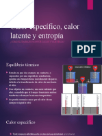 Calor Específico, Calor Latente y Entropía