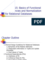 Chapter 15: Basics of Functional Dependencies and Normalization For Relational Databases