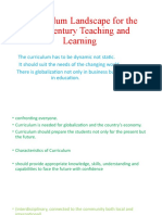 Curriculum Landscape For The 21 Century Teaching and Learning