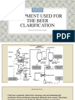 Equipment Used For The Beer Clarification: Prepared by Honchar Iryna