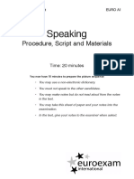 Speaking Speaking: Procedure, Script and Materials Procedure, Script and Materials