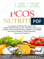 (Book 4) Collins Parker, Mia - PCOS Nutrition - A Complete PCOS Diet Book With 4 Week Meal Plan and 4 Week Fitness Exercise Plan To Reduce Weight and Prevent Diabetes. PCOS Causes, Symptoms and Hol