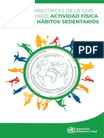 Actividad Física Y Hábitos Sedentarios: Directrices de La Oms Sobre