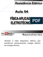 ELE102 - Revisão de Física Aplicada À Eletro-Eletrônica - Aula 04